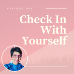 Check In With Yourself